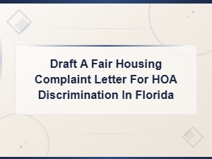 How to File a Fair Housing Complaint Against Hoa Discrimination in Florida